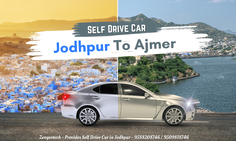 Self Drive Car from Jodhpur to ajmer by hrs tours jodhpur rihanshu dhawan 9588208746 (1)